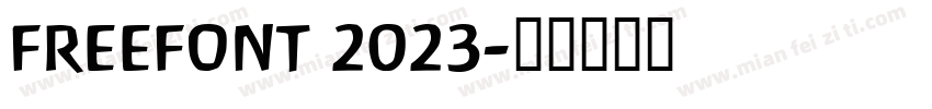 freefont 2023字体转换